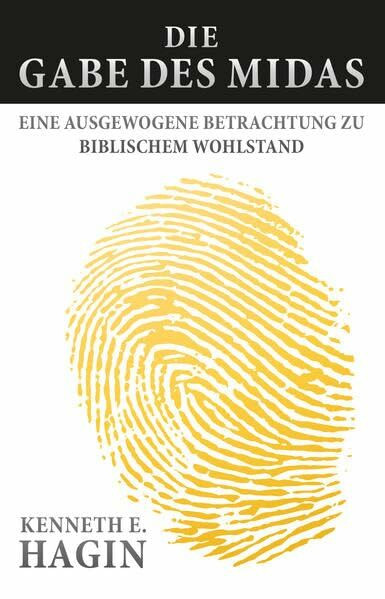 Die Gabe des Midas: Eine Ausgewogene Betrachtung zu Biblischem Wohlstand