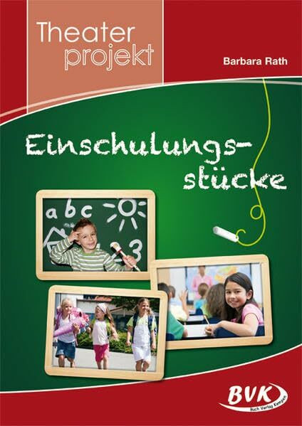 Theaterprojekt: Einschulungsstücke