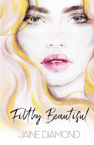 Filthy Beautiful (Players, Band 2)