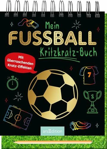 Mein Fußball-Kritzkratz-Buch: Mit überraschenden Kratz-Effekten | Kreativer Kratzelspaß mit Malideen und Holzstift für Kinder ab 5 Jahren