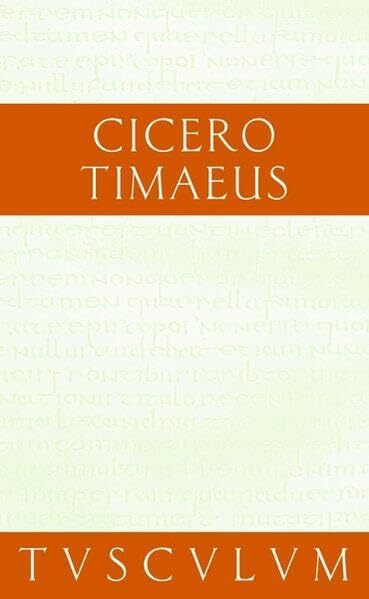 Timaeus. über das Weltall (Sammlung Tusculum)