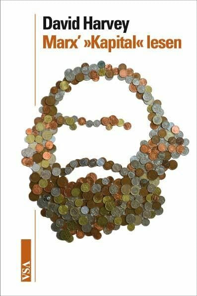 Marx’ 'Kapital' lesen: Ein Begleiter für Fortgeschrittene und Einsteiger