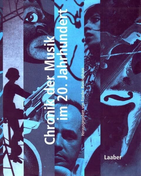 Chronik der Musik im 20. Jahrhundert, Bd. 13