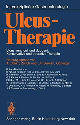 Ulcus-Therapie: Ulcus ventriculi und duodeni: Konservative und operative Therapie