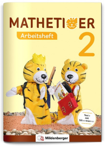 Mathetiger 2 - Arbeitsheft - Neubearbeitung
