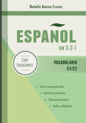 Español en 3-2-1: Vocabulario C1/C2