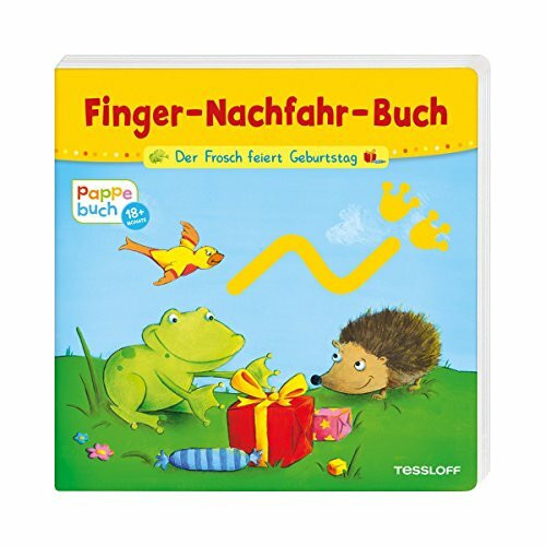 Finger-Nachfahr-Buch Der Frosch feiert Geburtstag: Ein Finger-Nachfahr-Spaß mit lustigen Reimen (Bilderbuch ab 18 Monate)