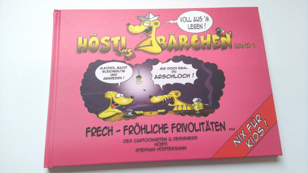Hösti Bärchen: Frech-fröhliche Frivolitäten