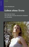Leben ohne Ärzte