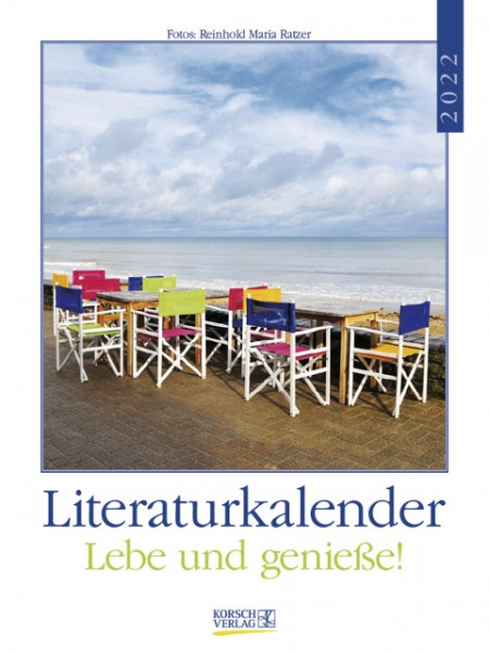 Literaturkalender Lebe und genieße! 2022