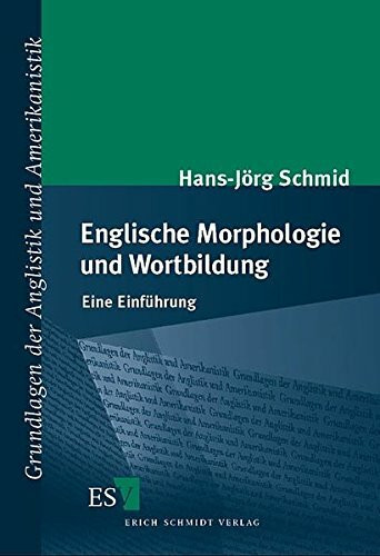 Englische Morphologie und Wortbildung
