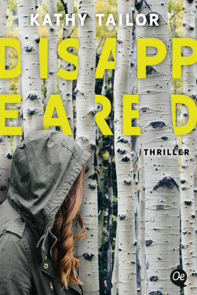 Disappeared: Thriller | Perfider Rachethriller im Internat