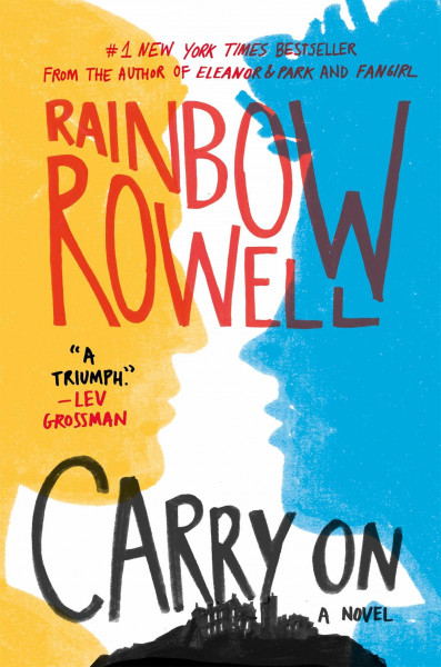 Carry On: A Novel