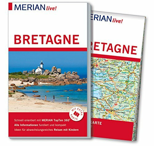 MERIAN live! Reiseführer Bretagne: Mit Extra-Karte zum Herausnehmen