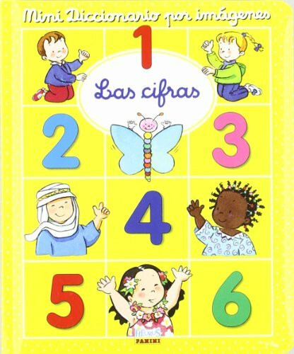 Las cifras/ Numbers (Mini Diccionario Por Imagenes/ Mini Picture Dictionary)