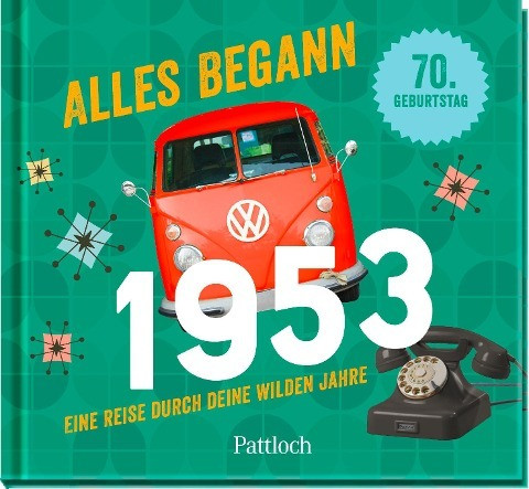 Alles begann 1953