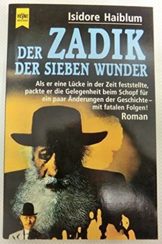 Der Zadik der sieben Wunder: Roman