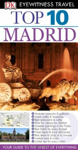 Dk Eyewitness Top 10 Madrid (Dk Eyewitness Top 10 Travel Guides)