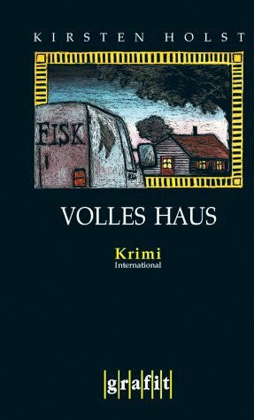 Volles Haus: Kriminalroman (Grafitäter und Grafitote)