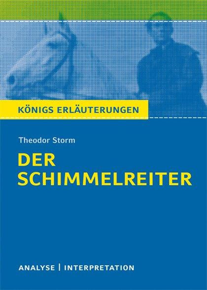 Der Schimmelreiter. Textanalyse und Interpretation