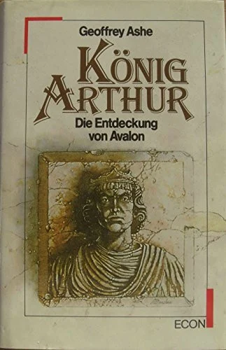 König Arthur. Die Entdeckung von Avalon