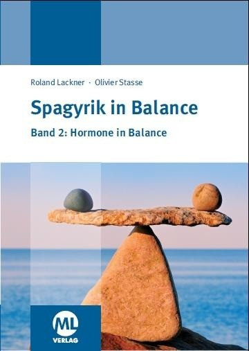 Spagyrik in Balance - Band 2: Hormone in Balance