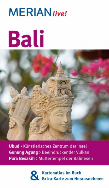 MERIAN live! Reiseführer Bali: MERIAN live! - Mit Kartenatlas im Buch und Extra-Karte zum Herausnehmen