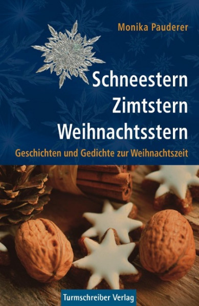 Schneestern, Zimtstern, Weihnachtsstern