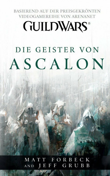 Guild Wars: Bd. 1: Die Geister von Ascalon