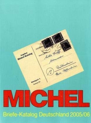 MICHEL-Briefe-Katalog Deutschland 2005/2006