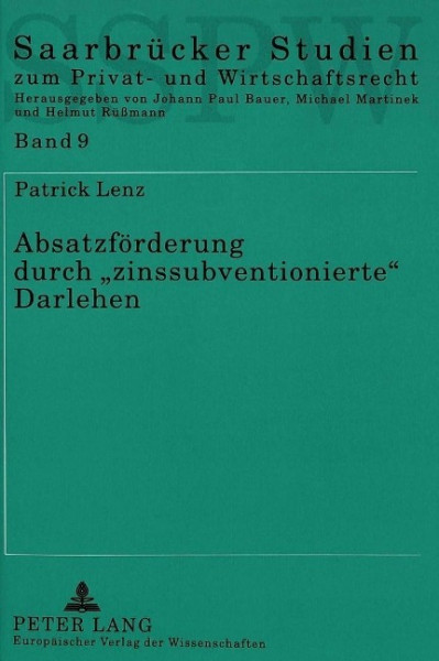 Absatzförderung durch «zinssubventionierte» Darlehen