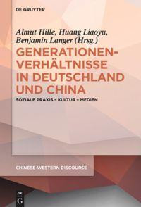 Generationenverhältnisse in Deutschland und China