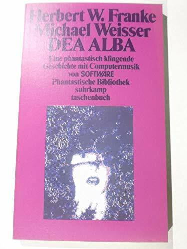 DEA ALBA: Buch und Kassette (Phantastische Bibliothek)