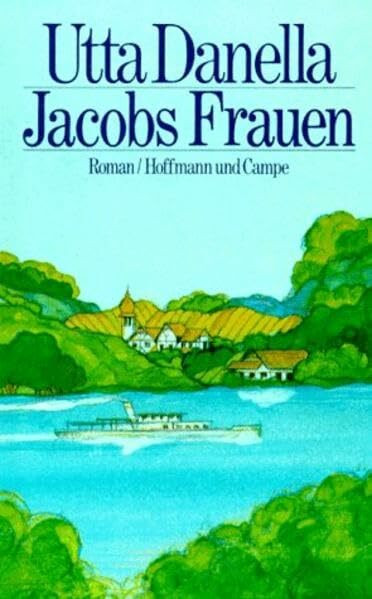 Jacobs Frauen: Roman