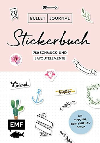 Bullet Journal – Stickerbuch: Band 1: 750 Schmuck- und Layoutelemente: Mit Tipps für dein Journal-Setup – Alle Aufkleber mit beschreibbarer Oberfläche