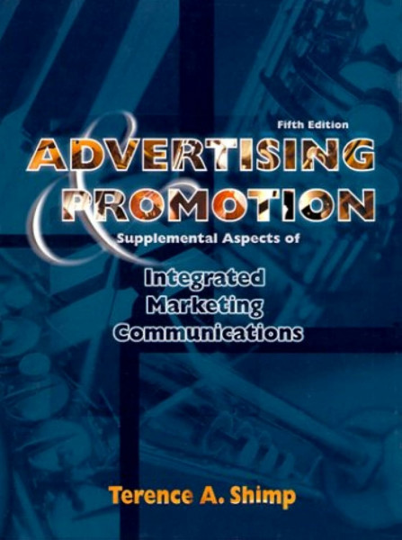 Advertising, Promotion and Supplemental Aspects of Integrated Marketing Communications