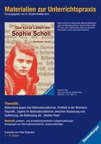 Hermann Vinke: Das kurze Leben der Sophie Scholl. Materialien zur Unterrichtspraxis