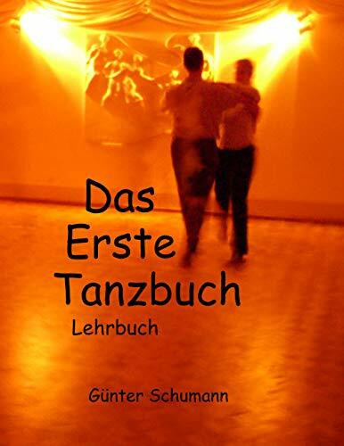 Das Erste Tanzbuch: Lehrbuch