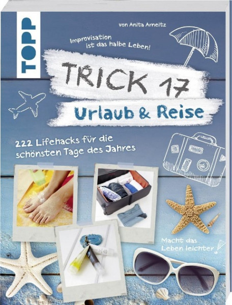 Trick 17 - Urlaub & Reise