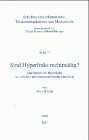 Sind Hyperlinks rechtmäßig?: Das Setzen von Hyperlinks aus urheber- und wettbewerbsrechtlicher Sicht: Das Setzen von Hyperlinks aus urheber- und wettbewerbsrechtlicher Sicht. Diss.