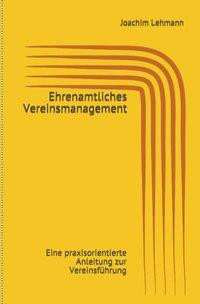 Ehrenamtliches Vereinsmanagement