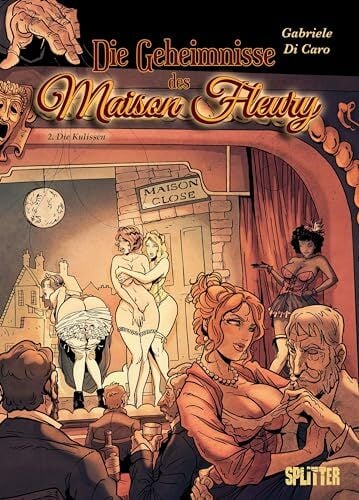 Die Geheimnisse des Maison Fleury. Band 2: Die Kulissen (Die Geheimnisse der Maison Fleury) Die Geheimnisse des Maison Fleury. Band 2: Die Kulissen (Die Geheimnisse der Maison Fleury)