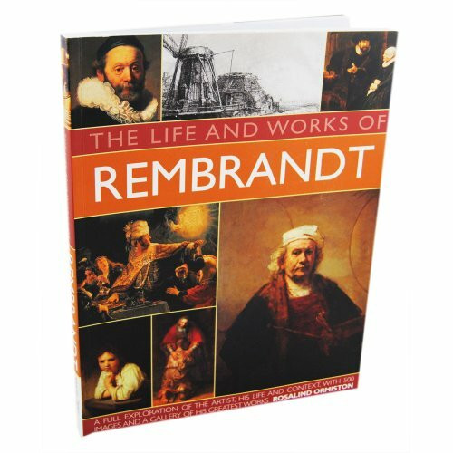 THE LIFE AND WORKS OF REMBRANDT. AN ILLUSTRATED EX