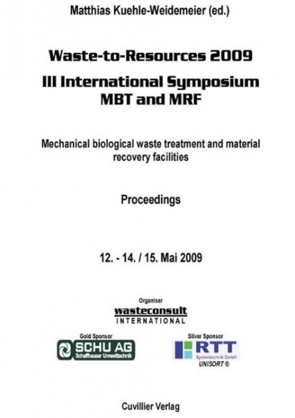 Waste-to-Resources 2009 III International Symposium MBT and MRF