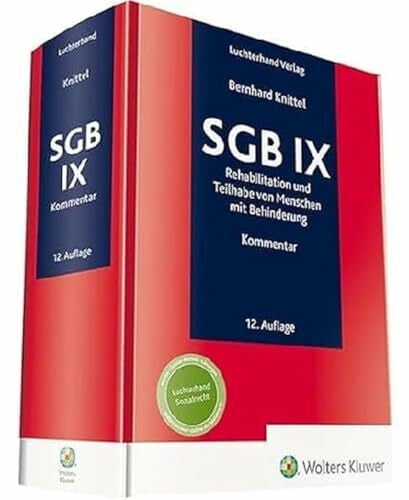 SGB IX Kommentar: Rehabilitation und Teilhabe von Menschen mit Behinderung