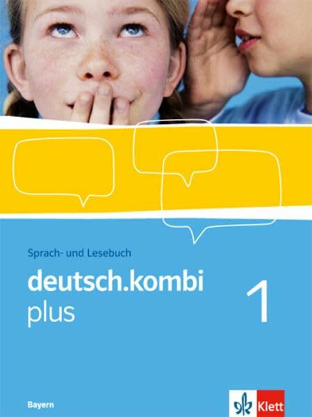 deutsch.kombi plus 1. Ausgabe Bayern: Sprach- und Lesebuch Klasse 5 (deutsch.kombi plus. Allgemeine Ausgabe ab 2009)