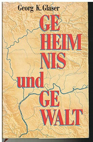 Geheimnis und Gewalt: Ein Bericht