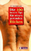 Die 100 besten Tips für einen gesunden Rücken