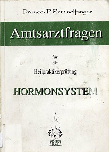 Amtsarztfragen Hormonsystem