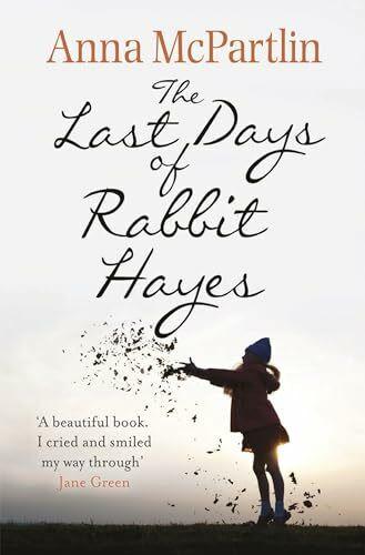 The Last Days of Rabbit Hayes